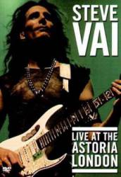 Steve Vai : Live at the Astoria London
